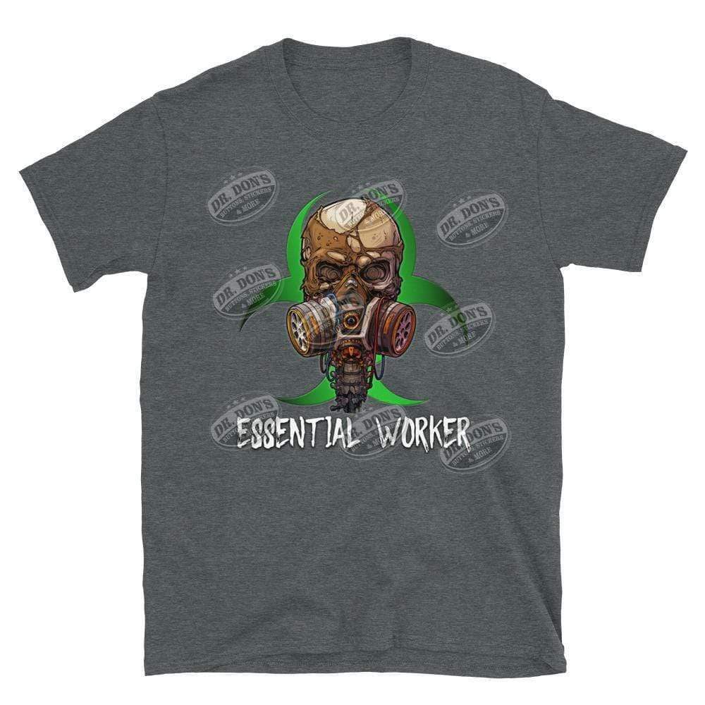 Essential Worker Short-Sleeve Unisex T-Shirt