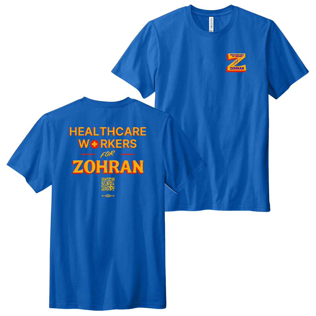 Healthcare Workers for Zohran Shirt - Light Royal Blue