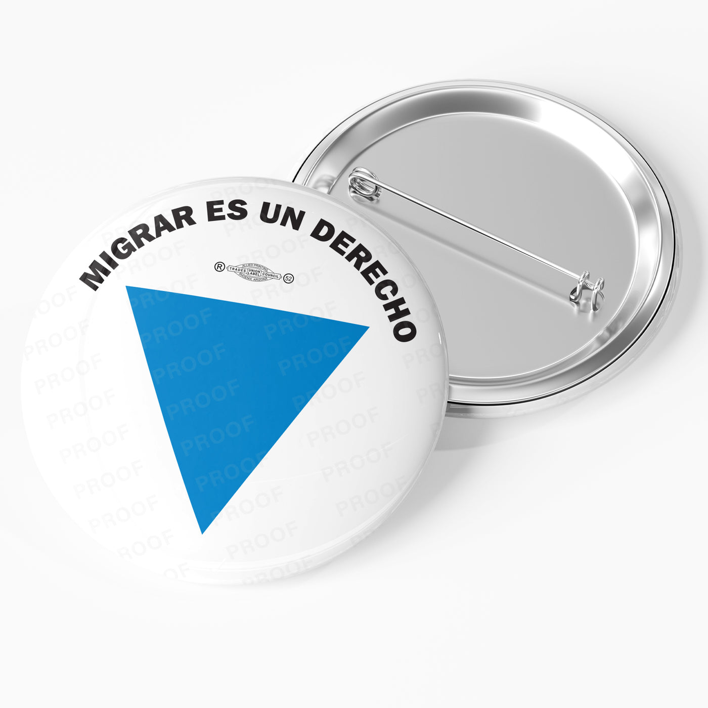 The Blue Triangle Campaign 2.25"  Pin Back Buttons - Spanish