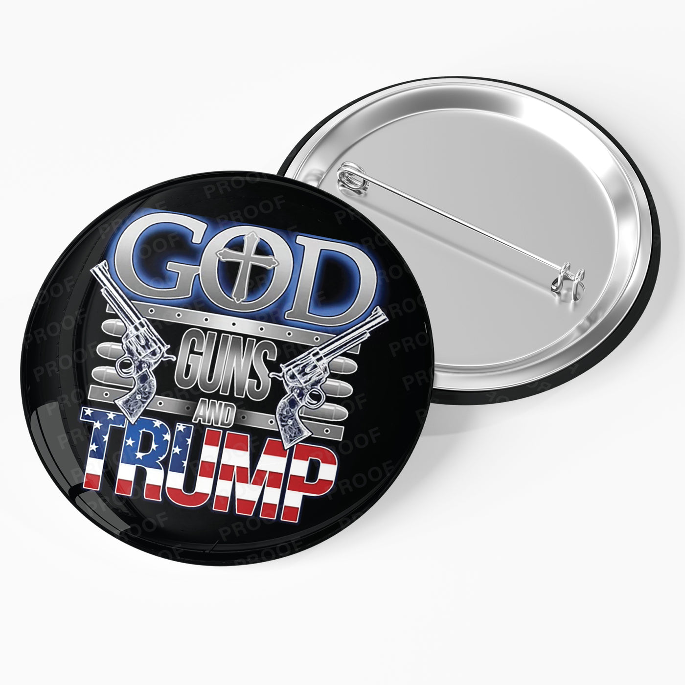 God, Guns and Trump  Campaign Pinback Button / DT24-105