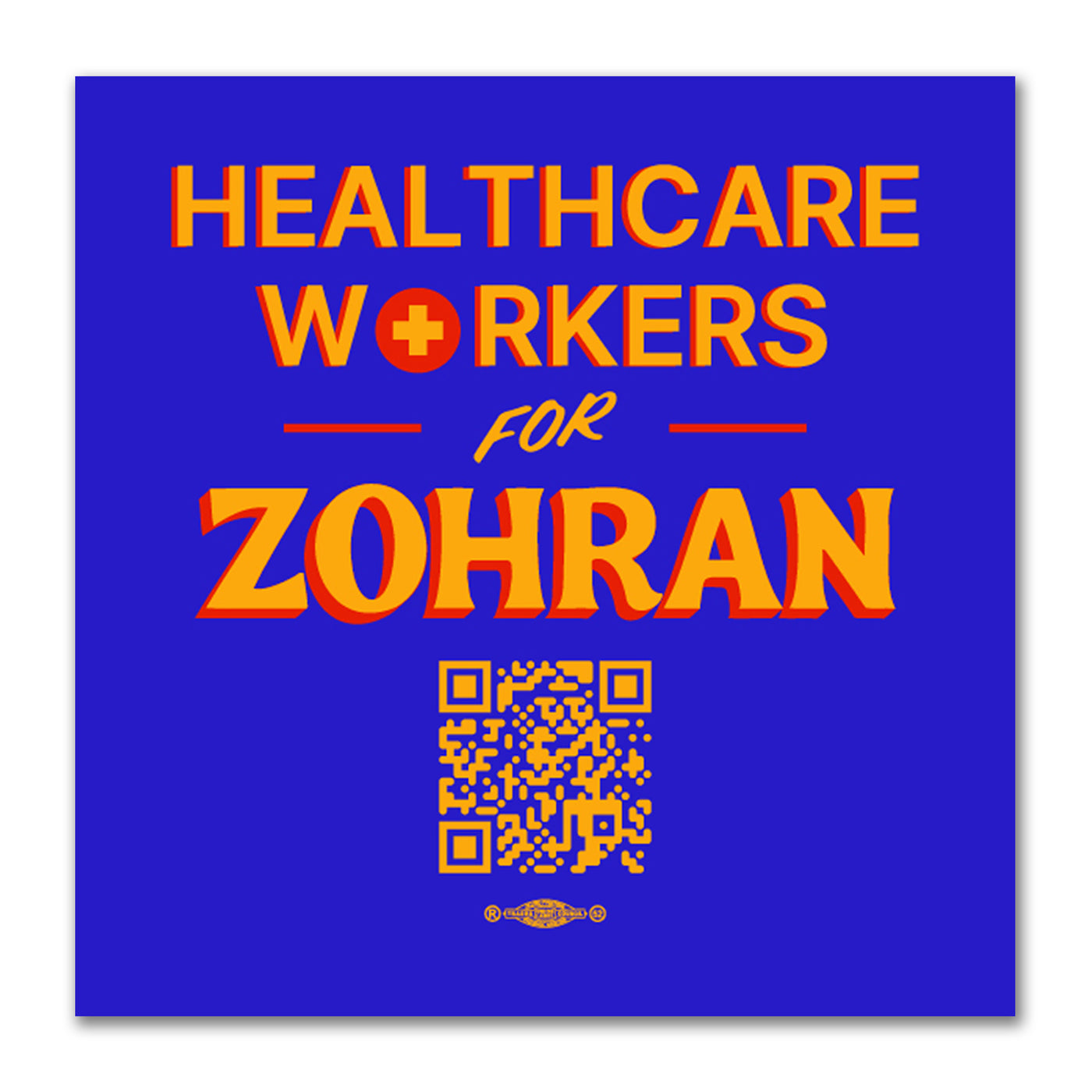 Healthcare Workers for Zohran  3" All-Weather Vinyl Sticker