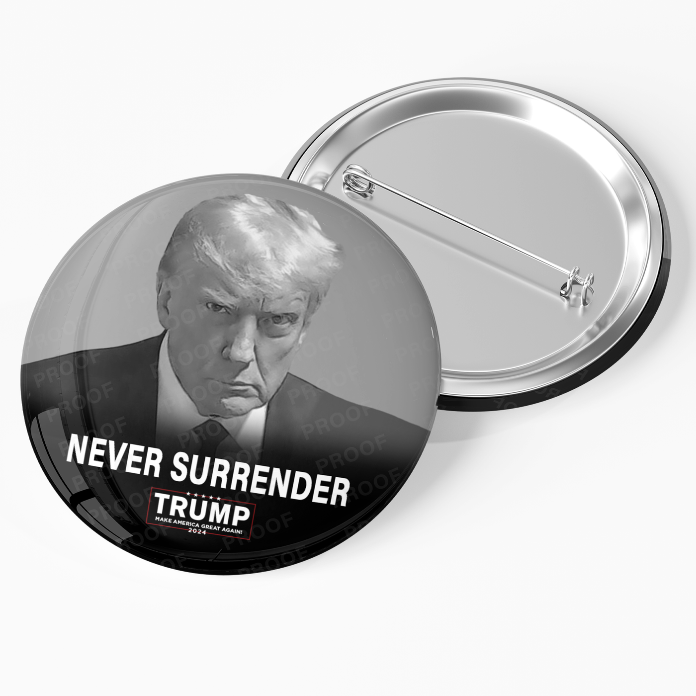 Trump Never Surrender Mugshot Photo Pinback Button / DT24-106