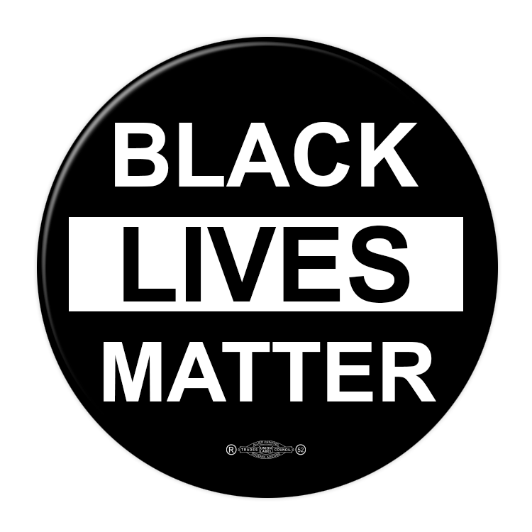 Black Lives Matter Pinback Button / BLM-2